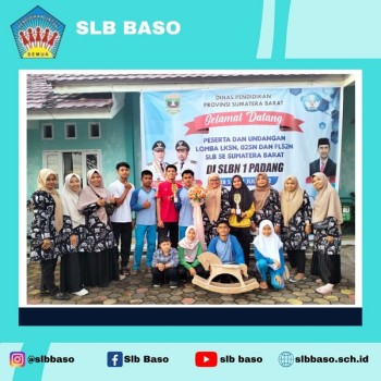 SLB Baso meraih prestasi pada LKSN tingkat Provinsi di SLBN 
